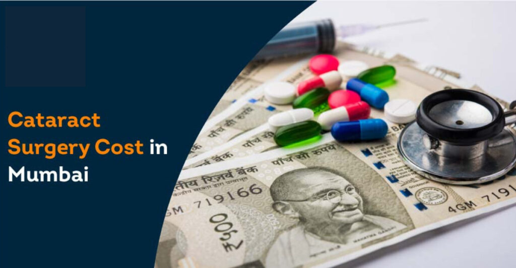 Cataract Surgery Cost In Mumbai